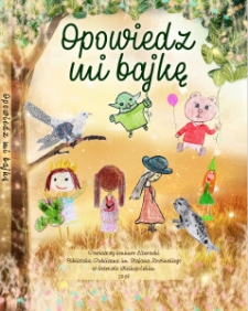 Opowiedz mi bajkę, [2018]