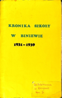 Kronika szkoły w Biniewie 1931-1939