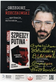 Grzegorz Rzeczkowski : Spotkanie autorskie