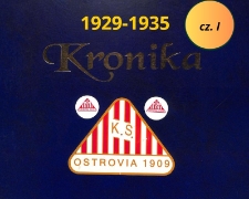 Klub Sportowy Ostrovia 1929-1935, część I