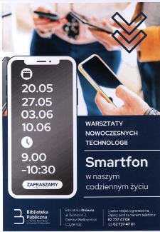 Warsztaty Nowoczesnych Technologii : Smarfon w naszym codziennym życiu