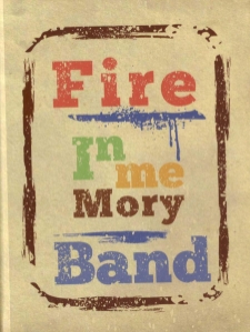 Fire Band : In memory