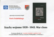 Szachy wojenne 1939 - 1945. War chess, 1.09.2013