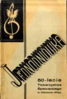50 - lecie Towarzystwa Śpiewackiego w Ostrowie Wlkp.