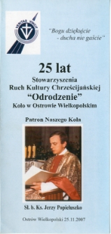 25 lat Stowarzyszenia Ruch Kultury Chrześcijańskiej "Odrodzenie" Koło w Ostrowie Wielkopolskim