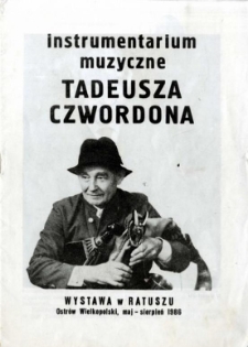 Instrumentarium muzyczne Tadeusza Czwordona