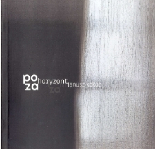 Poza horyzont : Janusz Kokot